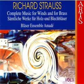 Strauss - Complete Music for Wind & Brass Vol. 1