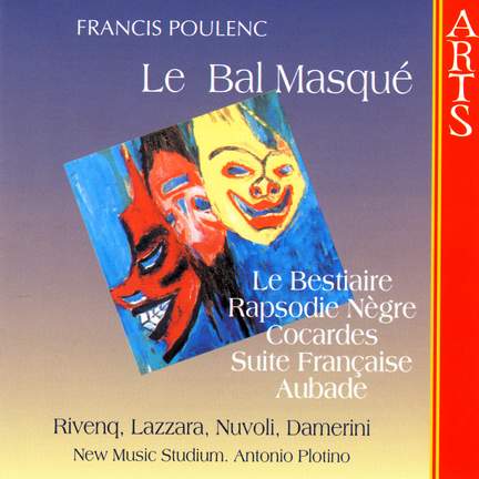 Poulenc: Le Bal masqué, etc.