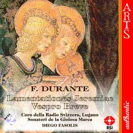 Durante: Lamentationes Jeremiae Prophetae & Vespro Breve
