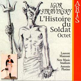 Stravinsky: L'Histoire du Soldat, etc.