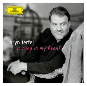 Bryn Terfel - A Song in my Heart