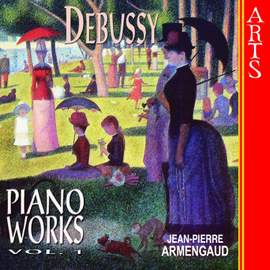 Debussy - Complete Piano Works Volume 1