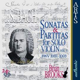 J S Bach: Sonatas & Partitas for Solo Violin, volume 1