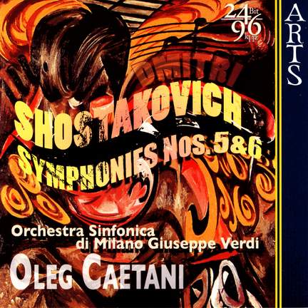 Shostakovich: Symphonies Nos. 5 & 6