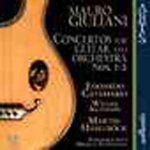 Giuliani, Mauro: Guitar Concerto No. 1 in A major, Op. 30, etc.