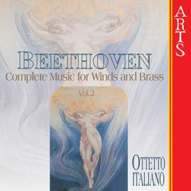Beethoven - Complete Works for Wind & Brass, Vol. 2