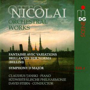 Nicolai: Orchestral Works Volume 1