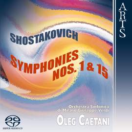 Shostakovich: Symphonies Nos. 1 & 15
