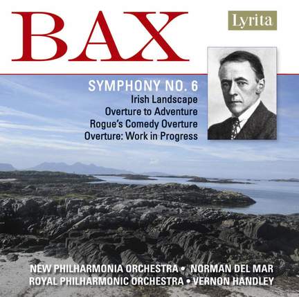 Bax - Symphony No. 6