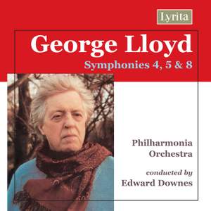 George Lloyd - Symphonies Nos. 4, 5 & 8