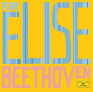 Beethoven: Für Elise (Bagatelle in A minor, WoO59), etc.