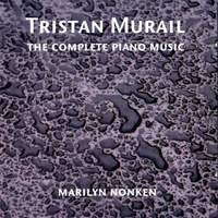 Complete piano music of Tristan Murail