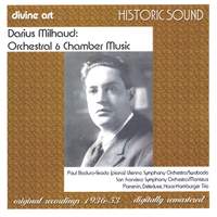 Milhaud - Orchestral & Chamber Music