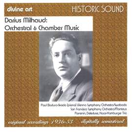 Milhaud - Orchestral & Chamber Music