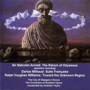 Arnold: The Return of Odysseus, Op. 119, etc.