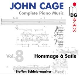 Cage: Complete Piano Music Vol. 8 - Hommage à Satie
