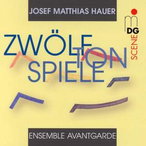 Josef Matthias Hauer: Zwölftonspiel