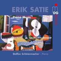 Satie: Piano Music Vol. 5