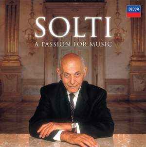 Solti - A Passion for Music