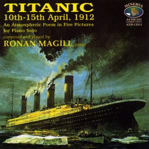 Magill: Titanic, 10-15 April, 1912