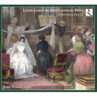 Lefebure-Wely: 6 Grands Offertoires, Op. 35, etc.
