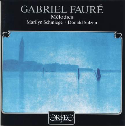 Gabriel Fauré - Mélodies