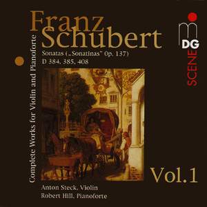 Schubert: Complete Works for Violin and Pianoforte Vol. 1