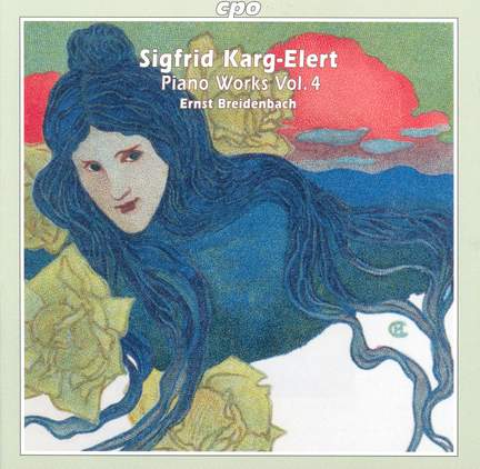 Karg-Elert - Piano Works Volume 4
