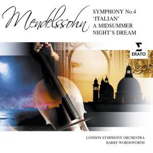 Mendelssohn: Symphony No. 4 in A major, Op. 90 'Italian', etc.