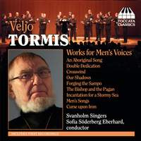 Veljo Tormis: Works for Men's Voices
