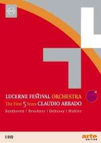 Lucerne Festival Orchestra - The First 5 Years