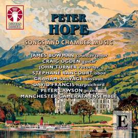 Peter Hope - Songs & Chamber Music
