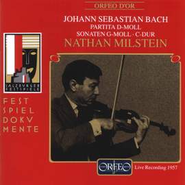 Bach, J S: Partita for solo violin No. 2 in D minor, BWV1004, etc.
