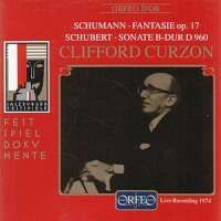 Schumann: Fantasie & Schubert: Piano Sonata No. 21