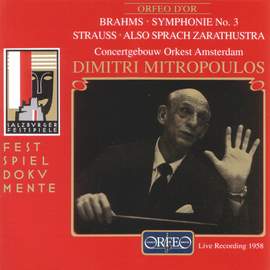 Brahms: Symphony No. 3 & Strauss: Also sprach Zarathustra