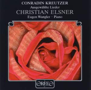 Conradin Kreutzer: Selected Lieder
