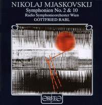 Miaskovsky Symphonies 2 & 10