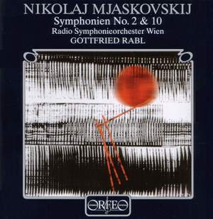 Miaskovsky Symphonies 2 & 10