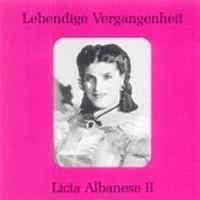 Licia Albanese Volume 2