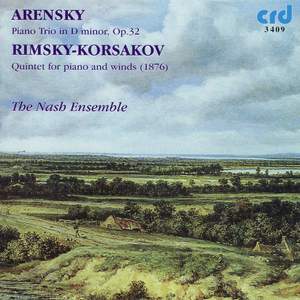 Arensky: Piano Trio No. 1 & Rimsky Korsakov: Wind Quintet