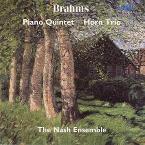 Brahms: Horn Trio & Piano Quintet