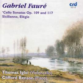 Fauré: Cello Sonatas Nos. 1 & 2, Sicilienne & Élégie