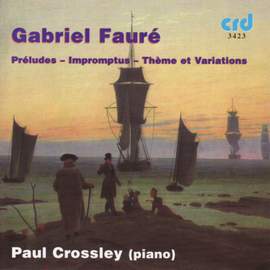 Fauré: Préludes (9), Op. 103, etc.