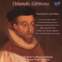 Orlando Gibbons - Second Service And Anthems