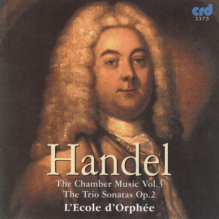 Handel - Chamber Music Vol. 3