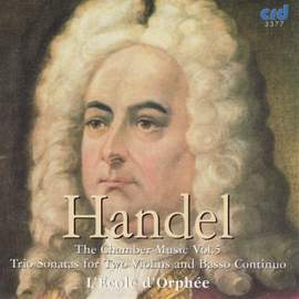 Handel - Chamber Music Vol. 5