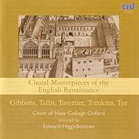 Choral Masterpieces of the English Renaissance