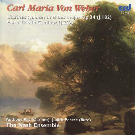 Weber: Clarinet Quintet & Flute Trio