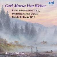 Weber: Piano Sonatas Nos. 1 & 2