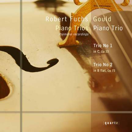 Robert Fuchs - Piano Trios